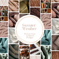 Sweater Weather – Single Prints